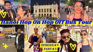 Magical Hanoi Nights | Evening City Lights & Hop-On Hop-Off Bus Experience | Old Quarter Night Walk