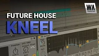 Future House Kneel | Ableton Template (+ Samples, Stems & Sylenth1 & Serum Presets)