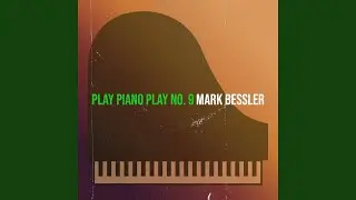 Play Piano Play No. 9