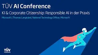 T&Uuml;V AI Conference 2022 | KI & Corporate Citizenship: Responsible AI in der Praxis