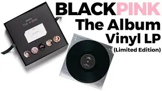 Unboxing Blackpink The Album Vinyl LP Limited Edition / Quick Look