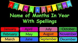 January February Months Name | Months of the Year with Spellings | Mahino ke naam | January Spelling