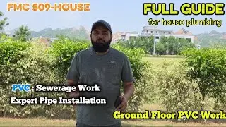 Professional PVC Pipe Installation | Ground Floor Pipe Work | FMC - ISLAMABAD 