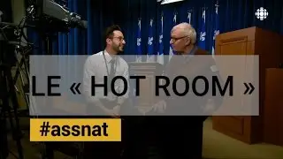 #assnat | Nous sommes dans le &laquo; hot room &raquo;