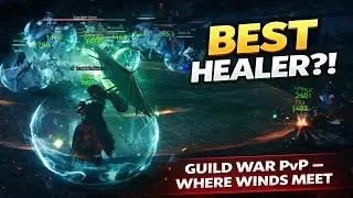 Destroying Enemy | Healers POV | Guild War PvP &ndash; Where Winds Meet