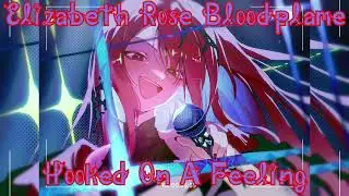 Elizabeth Rose Bloodflame Karaoke - Hooked On A Feeling by Björn Skifs and Blue Swede