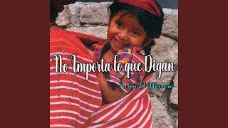 No Importa Lo Que Digan