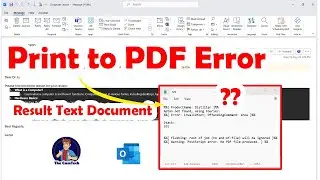 Print to PDF Error in outlook by showing text document instead of PDF File