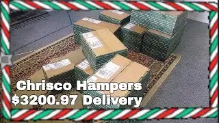 Massive $3200.97 Chrisco hamper delivery 