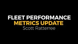 Fleet Performance Metrics Update