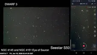 NGC 4145 and NGC 4151 Eye of Sauron - Jan 16 2026 - Seestar S50 and Dwarf3