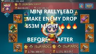 mini rallylead make enemy drop 653m might 🔥🔥 #lordsmobile 