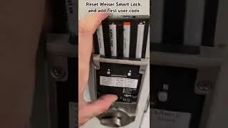 How to reset Weiser smart lock, and add first user code