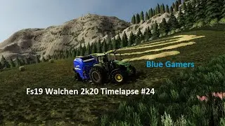 Fs19 Walchen 2k20 Timelapse #24