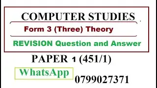 Form 3 Computer Studies || Ultimate Revision Questions and Answers || Top Revision