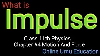 What is Impulse? ||Online Urdu Education||