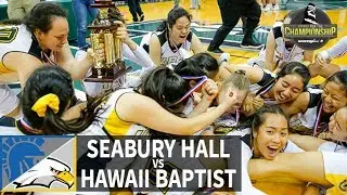 Eagles win second title in four years | SL Replay | Seabury Hall vs. Hawaii Baptist (Feb. 9, 2019)