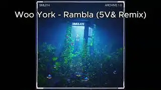 Woo York - Rambla (5V& Remix) (Preview)