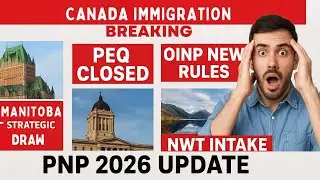 5 BIGGEST Changes to Canada PNP in 2026: NWT Intake, Manitoba Updates