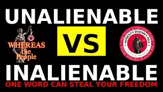 Unalienable vs Inalienable Rights: The Language Trick They Don&rsquo;t Want You to See!