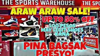 SNEAKERS VLOG AT SPORTS WAREHOUSE PINABAGSAK PRESYO NA LAHAT NG SAPATOS