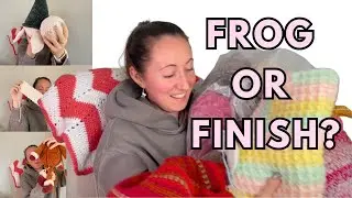 Frog or Finish My WIPS – From over 10 YEARS ago?!? 🧶 Knitting + Crochet Vlog