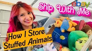 What Sold? Shipping My eBay Sales! How I Store Inventory Stuffed Animals