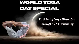 World Yoga Day 2024