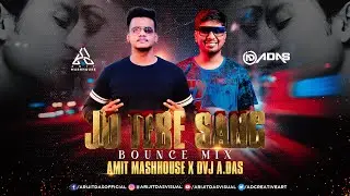 Jo Tere Sang (Bounce Mix) - VDJ A.DAS X AMITMASHHOUSE | Kunal Khemu | Amrita | Mustafa Zahid
