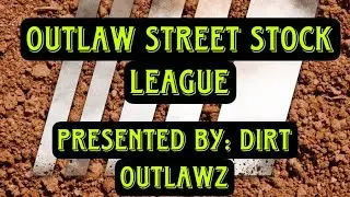 Outlaw Street Stock/Big Blocks @ Rockberry R10