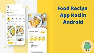Food Recipe App Kotlin | Home Screen Recipes | Android Studio | Part 6