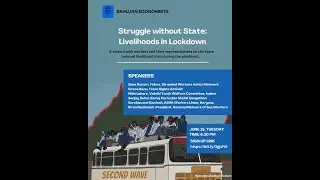 BE | Struggle without State| Workers on State induced Livelihood Crisis during coronavirus pandemic