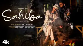 SAHIBA (Official Music Video): Parth Srivastava, Radhika Joshi | From the EP 