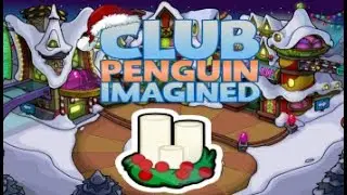 Christmas Series 2022 Episode 2 Club Penguin Imagined Candle Pin