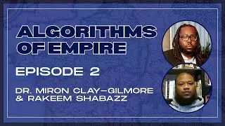 Algorithms of Empire (Episode 2)