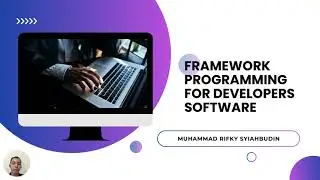 FRAMEWORK PROGRAMMING FOR DEVELOPERS SOFTWARE