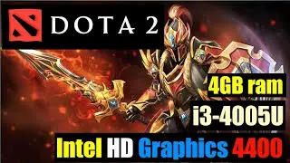 Dota 2 | Intel HD Graphics 4400 - i3-4005U - 1.70GHZ - 4GB ram (Low End PC)