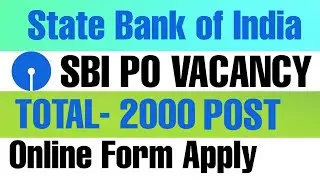 SBI Recruitment | State Bank PO Online Form 2020 | SBI Probationary Officer PO Recruitment 2020 |