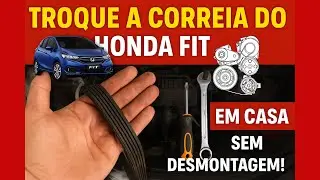 Troca da Correia de Acessórios do Honda Fit em Casa! Simples, Prático e Sem Mistério!