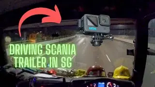 POV Driving A Scania Trailer Truck In Singapore
