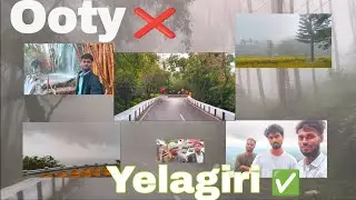 Ooty ❌ Yelagiri ✅ Yelagiri vlog ❌ personal vlog ✅ unexpected journey only Fun 😊. 