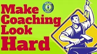 Client Retention Strategies: Why &ldquo;Make Coaching Look Harder&rdquo;?