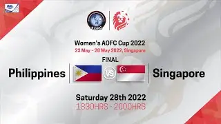 AOFC Cup 2022 - Final - PHI v SGP