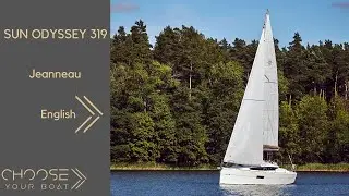 SUN ODYSSEY 319: Видеоэкскурсия от Jeanneau (на английском языке)