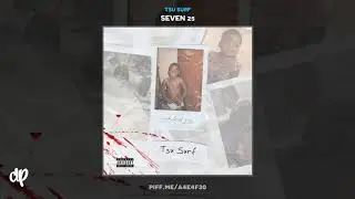 Tsu Surf - Killing Me [Seven 25]