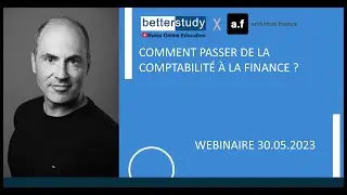 COMMENT PASSER DE LA COMPTABILITÉ À LA FINANCE ?