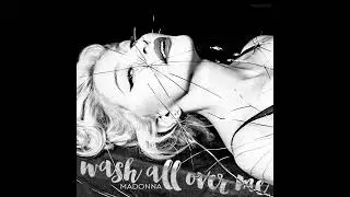 Madonna - Wash All Over Me (Acoustic Demo)
