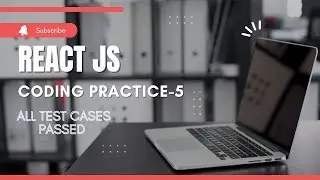 CCBP | React JS | Coding Practice - 5 | All Test Cases Passed