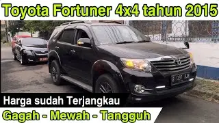 Toyota Fortuner V 2.7 2015 4x4 ~ Inspeksi Detail ~ Pemburu Mobil pesanan