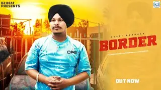 Border ||  Jassi Behdala || Inder Behdala || The Futuristic || k2 beatz || Latest Trending Song 2025